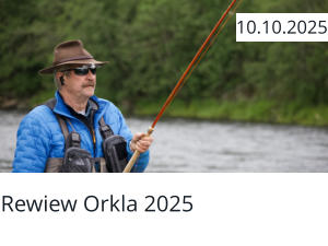 Rewiew Orkla 2025  10.10.2025